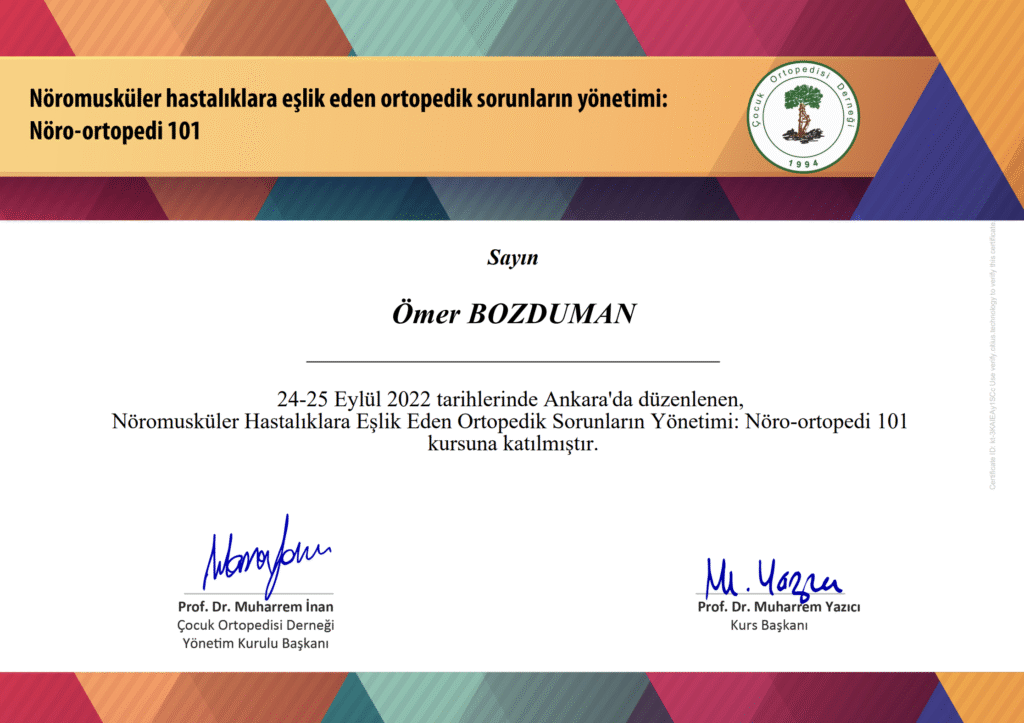 Ömer Bozduman Nöromusküler Hastalıklara Eşlik Eden Ortopedik Sorun Yönetimi Sertifikası